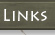 links